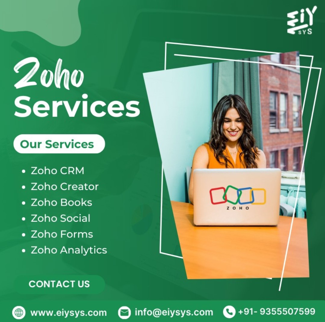 Top-notch Zoho services with Eiy Sys, an authorized