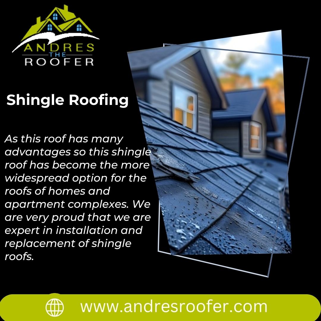 Andes the Roofer is a trusted roofing contractor