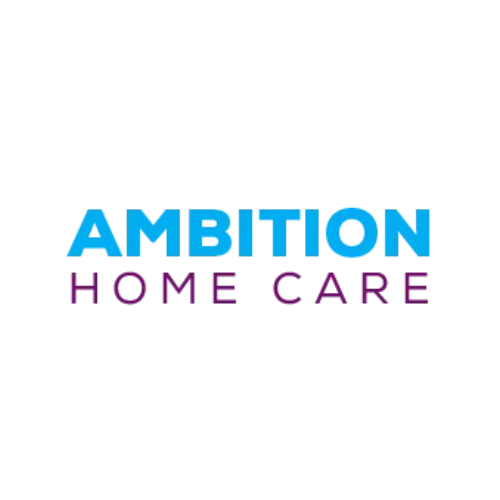 Ambition Homecare delivers top-quality, personalized home care services