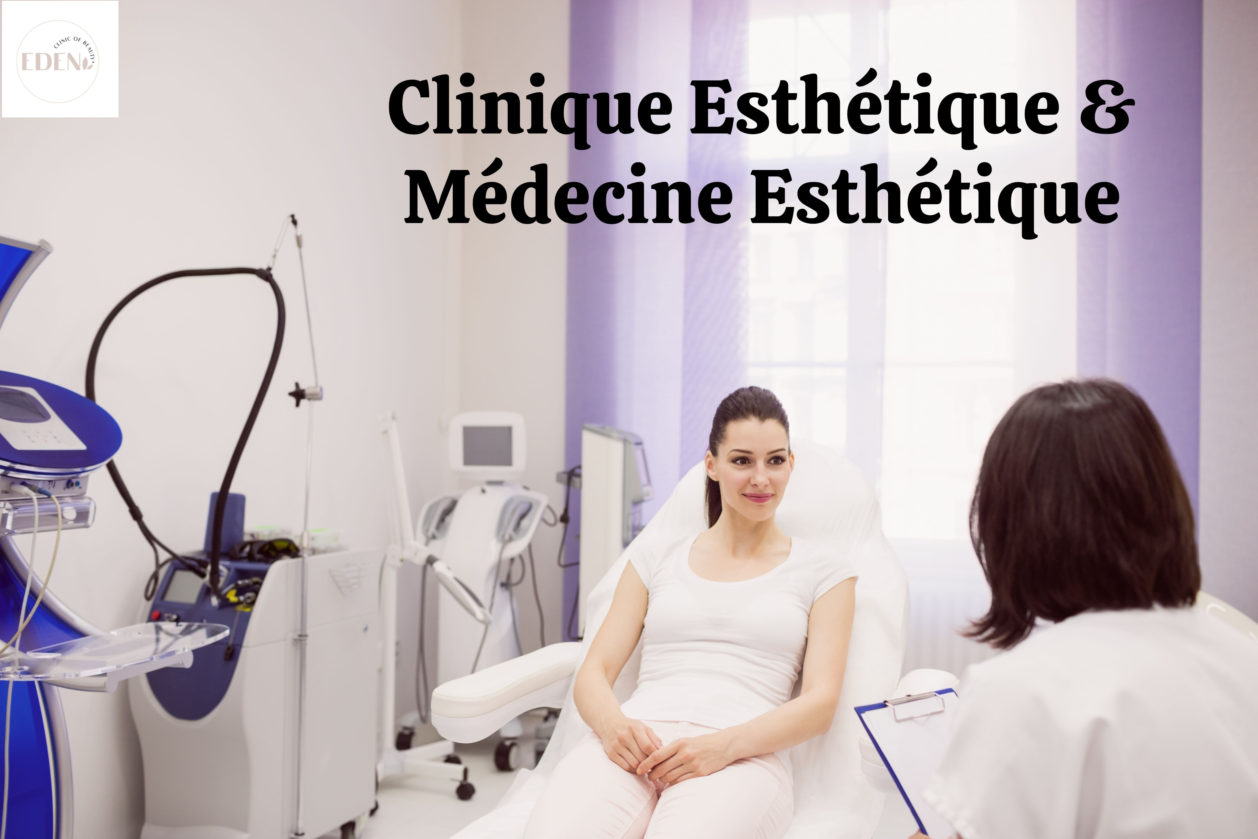 Eden Clinic se distingue comme la meilleure clinique