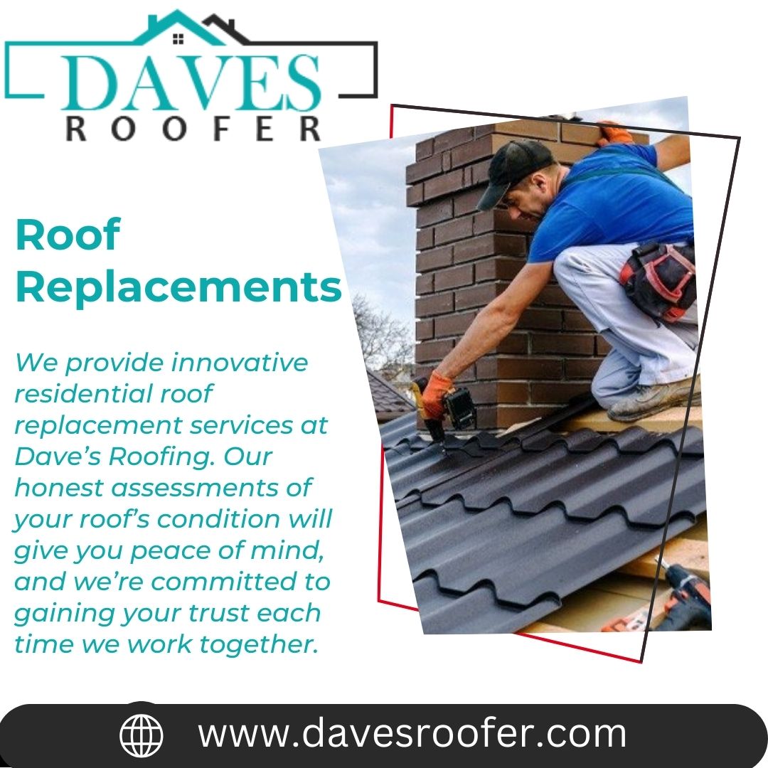 Dave's Roofing is your go-to roofing contractor for