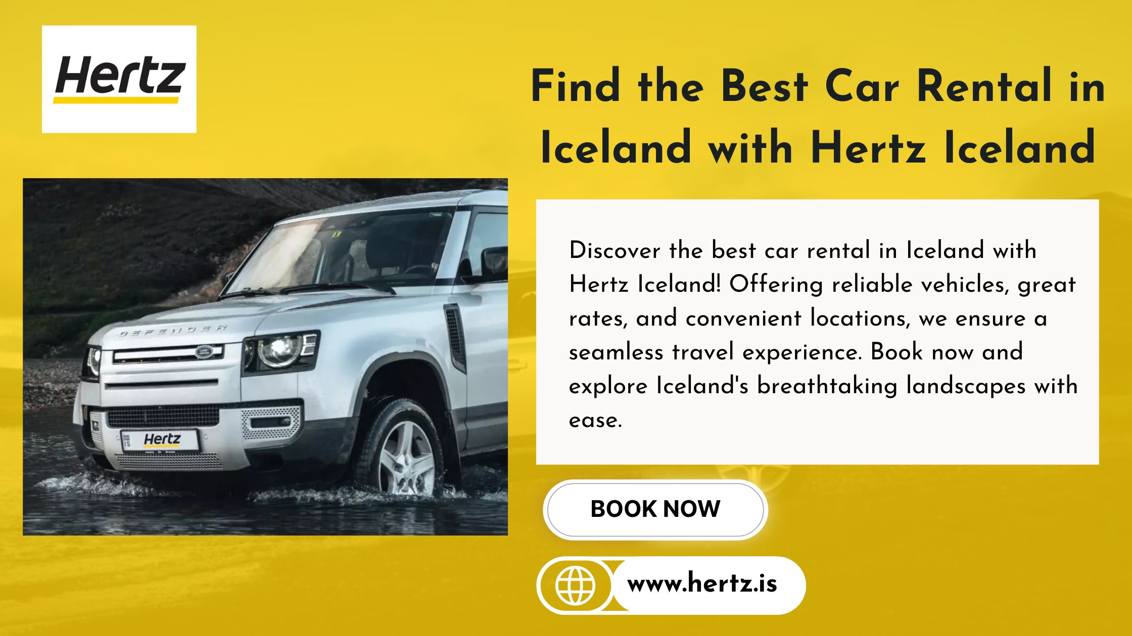 Hertz Iceland offers the best car rental options