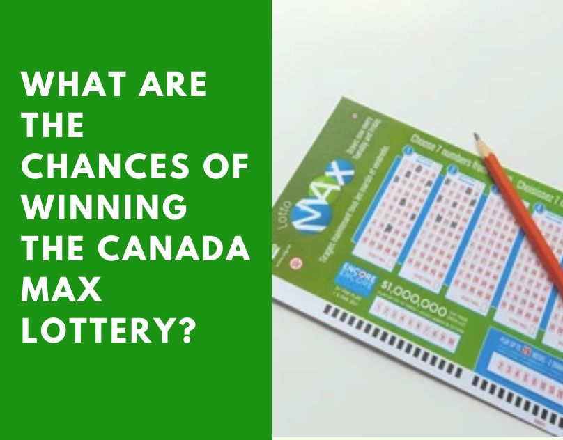 The Canada Max Lottery (also known as Lotto