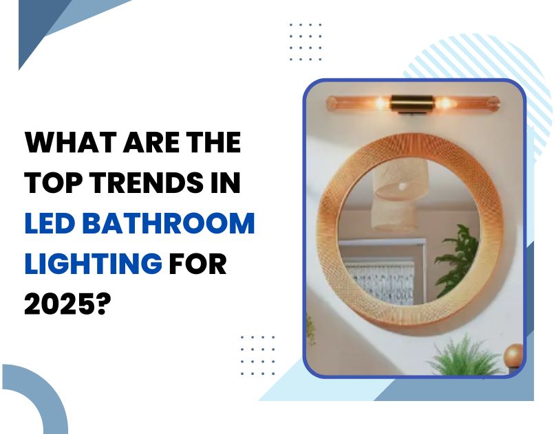 LED bathroom lighting has transformed significantly, offering homeowners